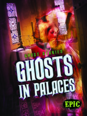 cover image of Ghosts in Palaces